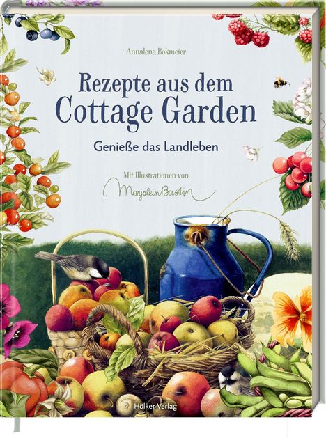 Annalena Bokmeier: Rezepte aus dem Cottage Garden, Buch