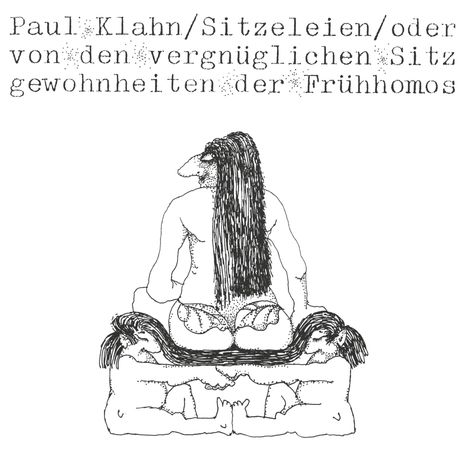 Paul Klahn: Sitzeleien, Buch