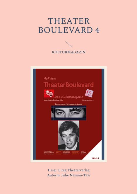 Julie Nezami-Tavi: Theater Boulevard 4, Buch