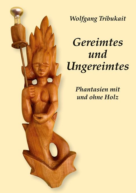 Wolfgang Tribukait: Gereimtes und Ungereimtes, Buch