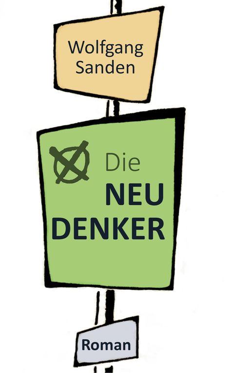 Wolfgang Sanden: Die Neudenker, Buch