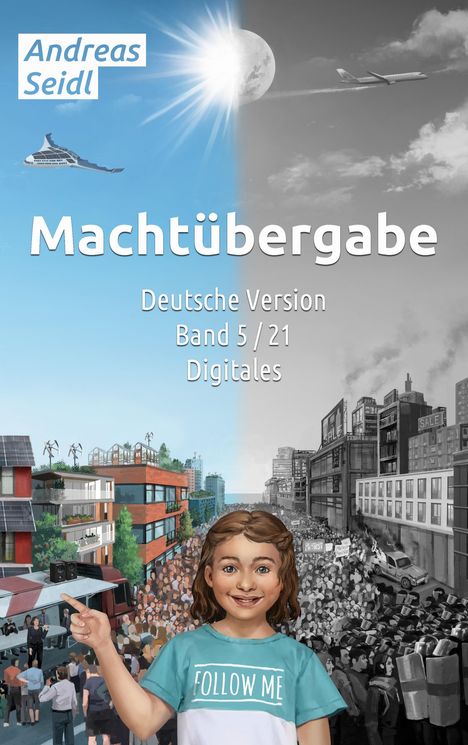 Andreas Seidl: Machtübergabe - Digitales, Buch