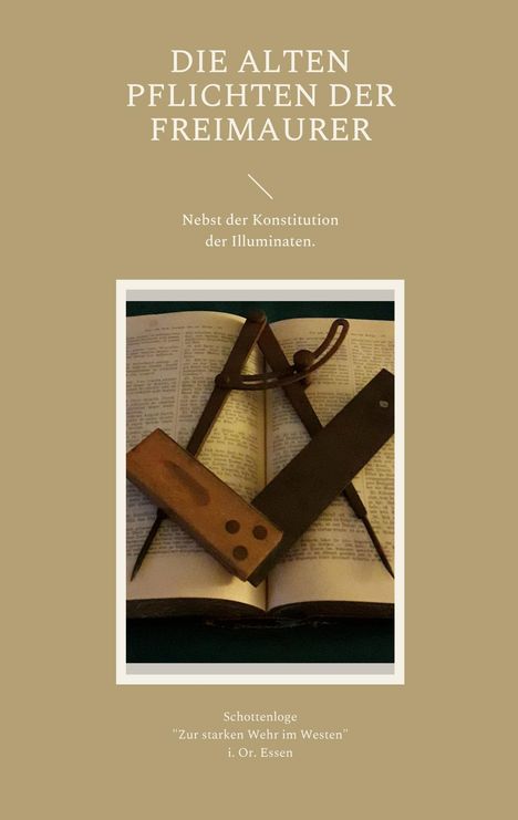 Die Alten Pflichten der Freimaurer, Buch