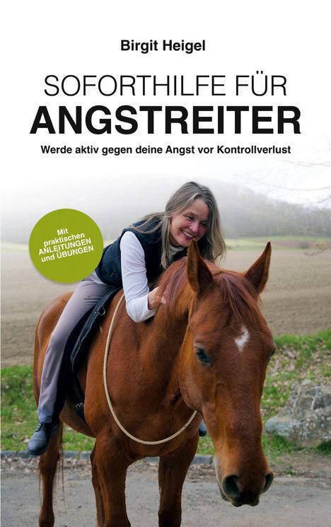 Birgit Heigel: Soforthilfe für Angstreiter, Buch