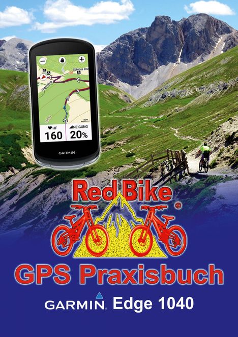GPS Praxisbuch Garmin Edge 1040, Buch