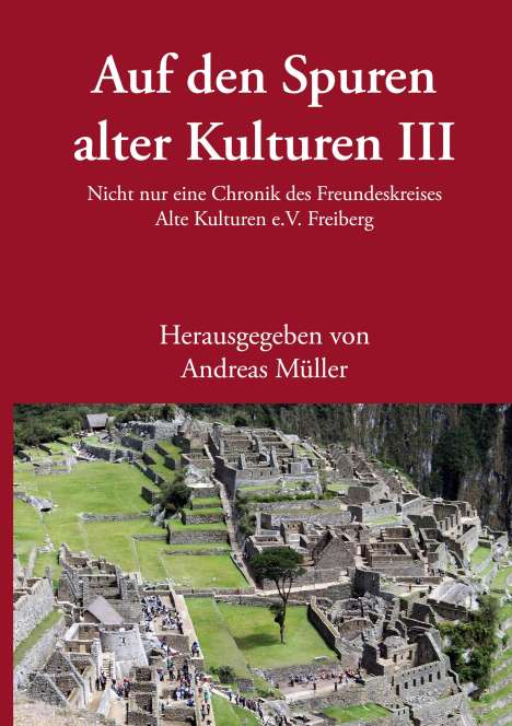 Auf den Spuren alter Kulturen III, Buch