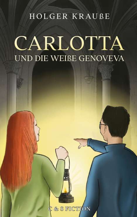 Holger Krauße: Carlotta und die weiße Genoveva, Buch