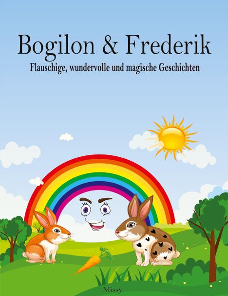Missy: Bogilon &amp; Frederik, Buch