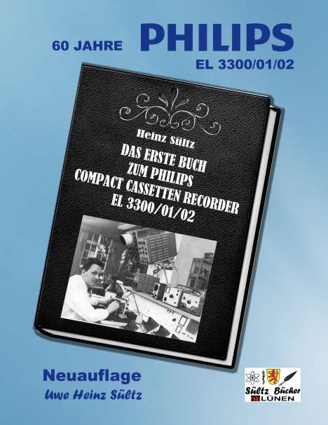 Das erste Buch zum PHILIPS Compact Cassetten Recorder EL 3300/01/02, Buch