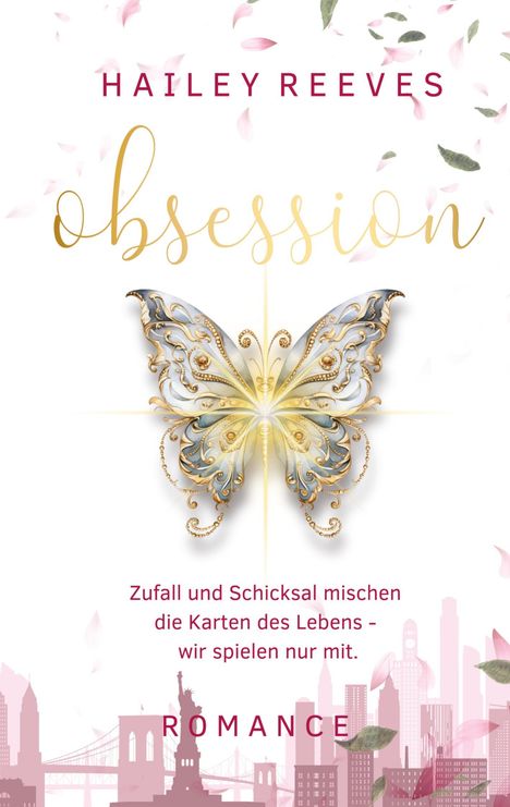 Hailey Reeves: Obsession - Band 1, Buch