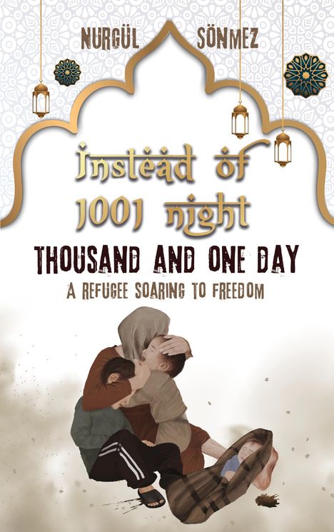Nurgül Sönmez: Instead of 1001 Night - Thousand and one day, Buch