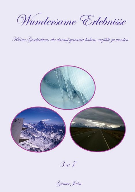 Günter Jahn: Wundersame Erlebnisse, Buch