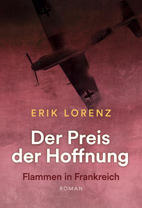 Erik Lorenz: Der Preis der Hoffnung, Teil 2, Buch