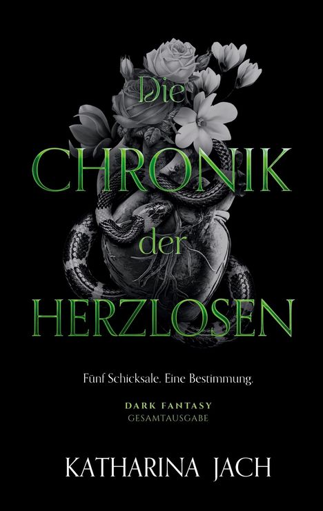 Katharina Jach: Die Chronik der Herzlosen, Buch