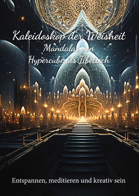 Ricardo Kappel: Kappel, R: Kaleidoskop der Weisheit, Buch