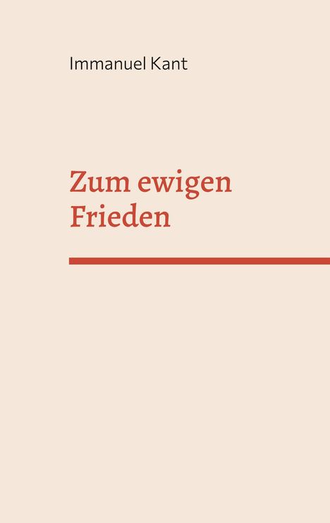 Immanuel Kant: Zum ewigen Frieden, Buch