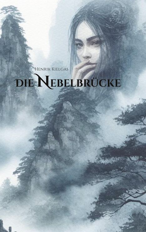 Henrik Kielgas: Die Nebelbrücke, Buch