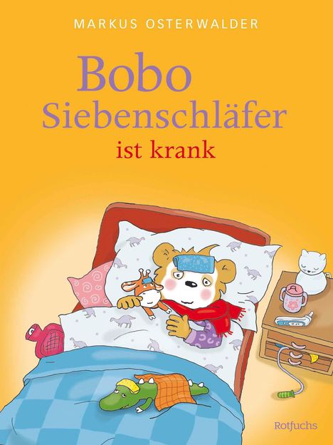 Sophie Härtling: Bobo Siebenschläfer ist krank, Buch