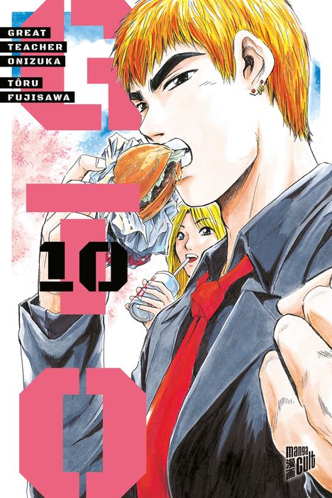Der Text "Great Teacher Onizuka" und "Tōru Fujisawa" steht auf schwarzem Hintergrund. Ein Mann mit orange-blondem Haar isst einen Burger.