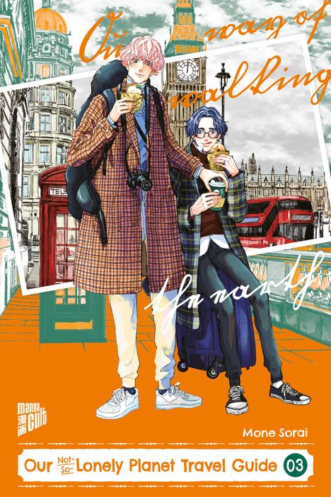 Mone Sorai: Our Not-So-Lonely Planet Travel Guide 03, Buch