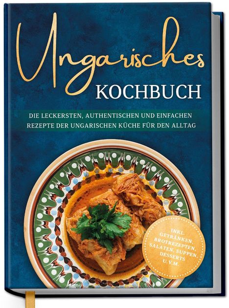 "Ungarisches Kochbuch" in Goldschrift, darunter ein Teller mit ungarischem Gericht, verziert mit Petersilie.