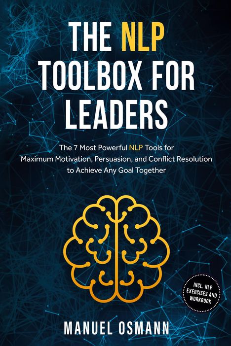 Titel: "The NLP Toolbox for Leaders". Untertitel: 7 NLP Tools für Motivation und Konfliktlösung. Autor: Manuel Osmann. Illustratives Gehirn-Logo, blauer Hintergrund mit Linienmuster.