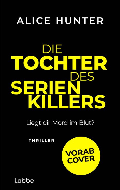 Alice Hunter: Die Tochter des Serienkillers, Buch