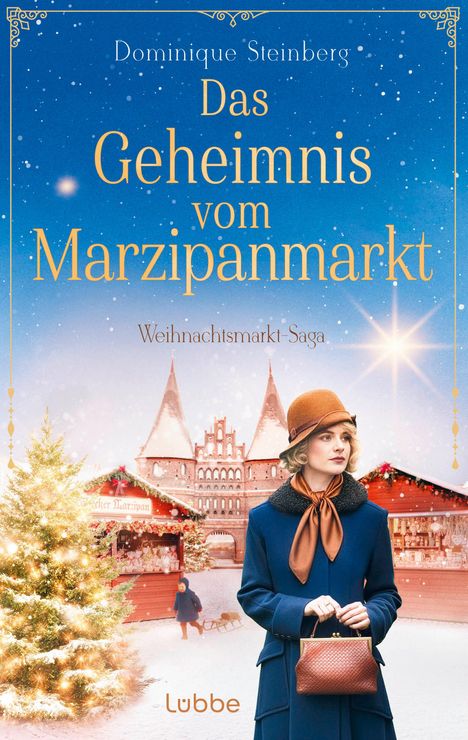 „Das Geheimnis vom Marzipanmarkt“ und „Weihnachtsmarkt-Saga“. Eine Frau steht vor einem weihnachtlichen Markt.