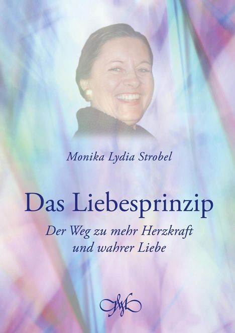 Monika Lydia Strobel: Das Liebesprinzip, Buch