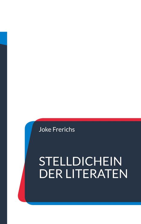 Joke Frerichs: Stelldichein der Literaten, Buch