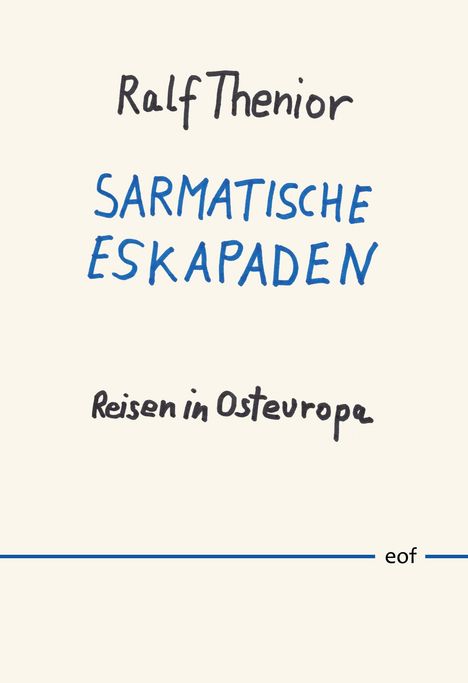 Ralf Thenior: Sarmatische Eskapaden, Buch