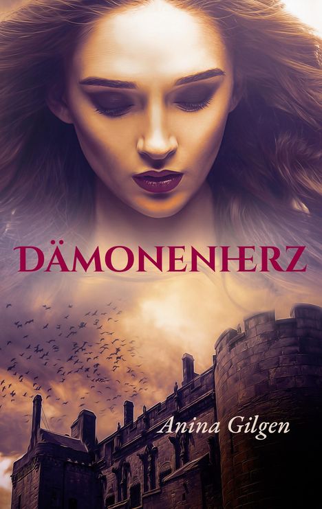 Anina Gilgen: Dämonenherz, Buch