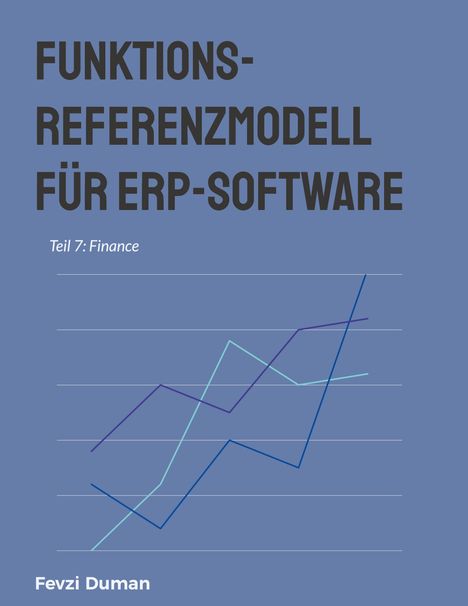 Fevzi Duman: Funktions-Referenzmodell für ERP-Software, Buch