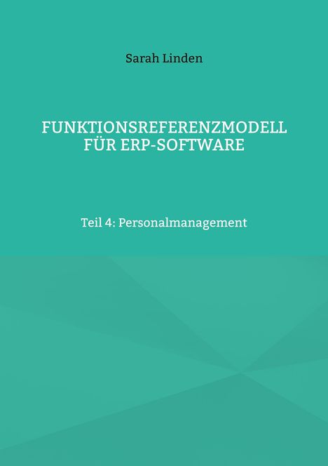 Sarah Linden: Funktionsreferenzmodell für ERP-Software, Buch