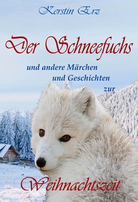 Kerstin Erz: Der Schneefuchs, Buch