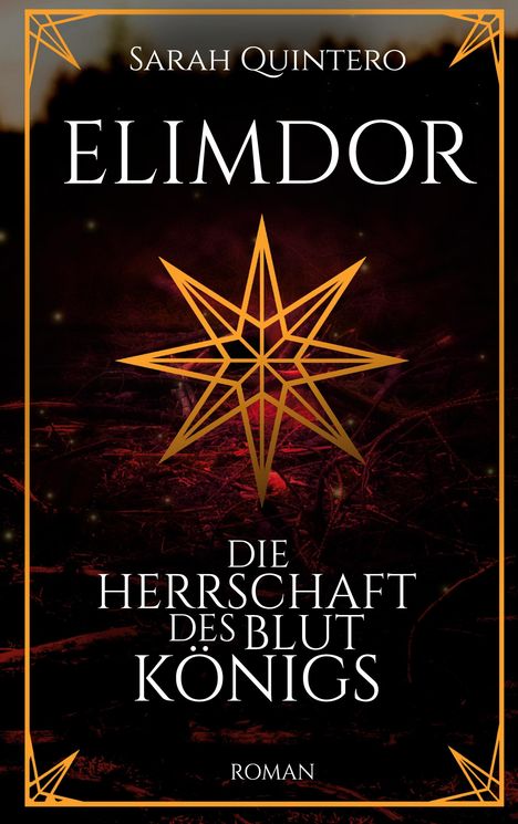 Sarah Quintero: Elimdor, Buch