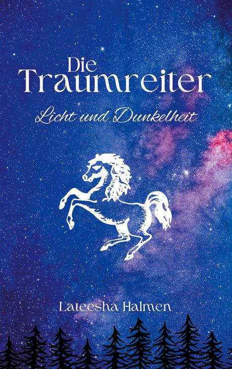 Lateesha Halmen: Die Traumreiter, Buch