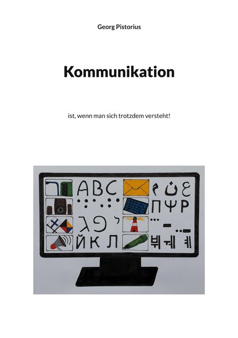Georg Pistorius: Kommunikation, Buch