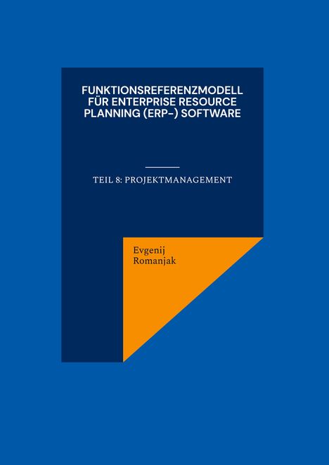 Evgenij Romanjak: Funktionsreferenzmodell für Enterprise Resource Planning (ERP-) Software, Buch
