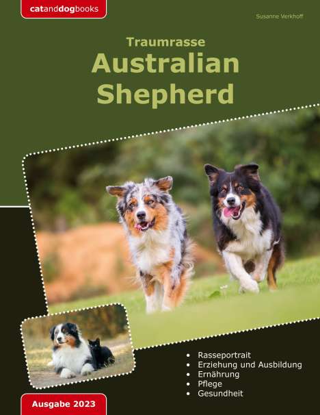 Susanne Verkhoff: Traumrasse: Australian Shepherd, Buch