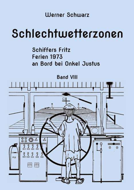 Werner Schwarz: Schiffers Fritz, Buch