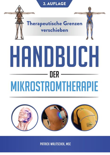 Patrick Walitschek: Handbuch der Mikrostromtherapie, Buch