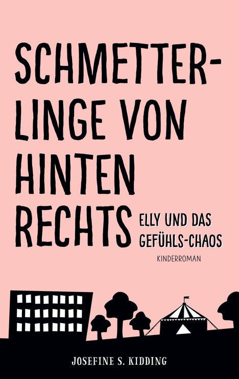 Josefine S. Kidding: Schmetterlinge von hinten rechts, Buch