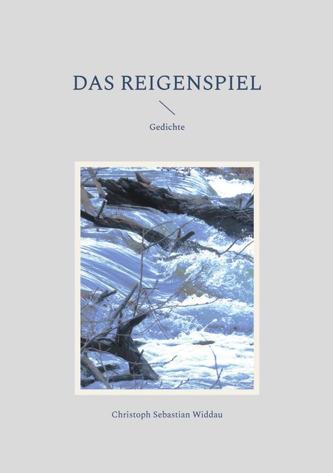 Christoph Sebastian Widdau: Das Reigenspiel, Buch
