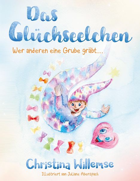 Christina Willemse: Das Glückseelchen, Buch