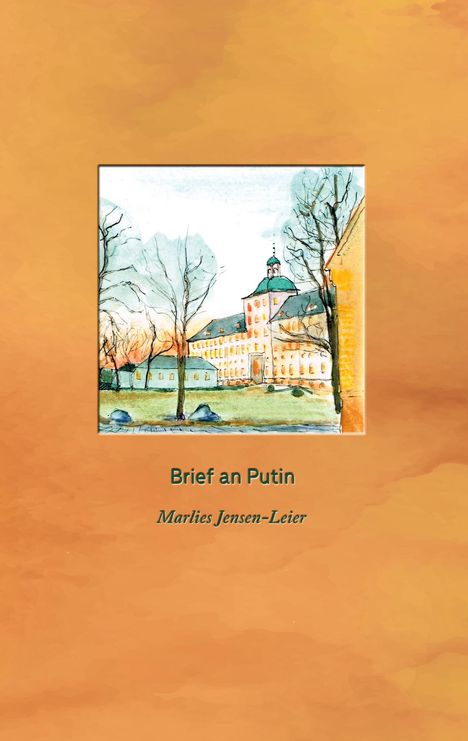 Marlies Jensen-Leier: Brief an Putin, Buch