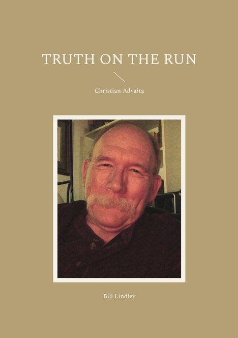 Bill Lindley: Truth on the Run, Buch