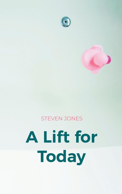 Steven Jones: A Lift for Today, Buch