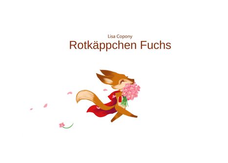 Lisa Copony: Rotkäppchen Fuchs, Buch