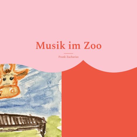 Frank Zacharias: Musik im Zoo, Buch